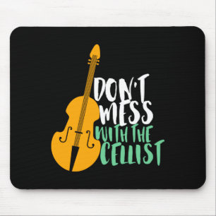 Grappige Cellospeler Maak De Cellist Niet Kwaad Muismat