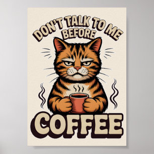 Grappige Chagrijnige Kat Praat Niet Met Me Voor Ko Poster