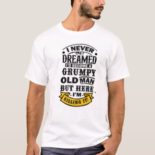 Grappige Chagrijnige Oude Man T-shirt