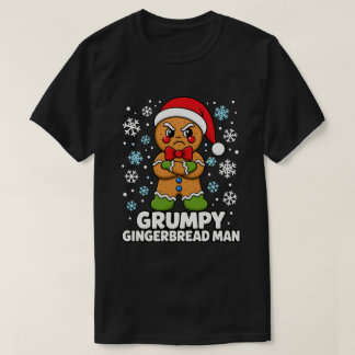 Grappige Chagrijnige Peperkoek Man Kerst Vakantie T-shirt