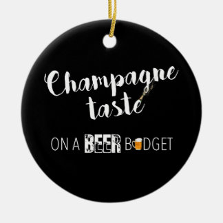 Grappige champagne smaak op een bier budget alcoho keramisch ornament