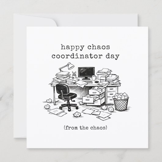 Grappige Chaos Coördinator Dag Admin Assistent Feestdagenkaart (Voorkant)