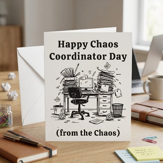 Grappige Chaos Coördinator Dag Kantoor Manager  Feestdagenkaart