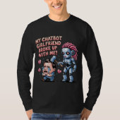 Grappige Chatbot Companion Ai Memes Boyfriend Brea T-shirt (Voorkant)