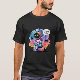 Grappige chatbot-meme die de zin van het leven in t-shirt