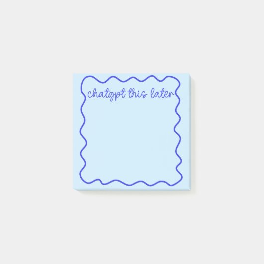 Grappige ChatGPT Post-Its | “ChatGPT Dit Later” Post-it® Notes (Voorkant)