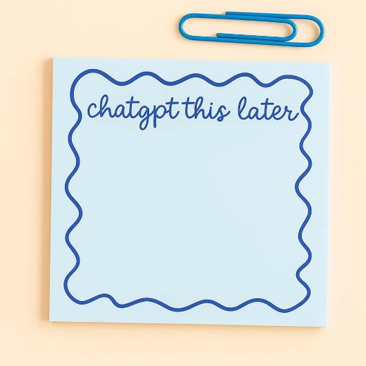 Grappige ChatGPT Post-Its | “ChatGPT Dit Later” Post-it® Notes