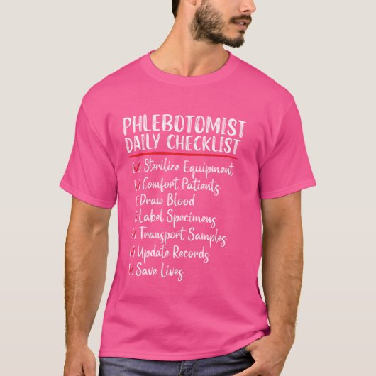 Grappige checklist Flebotomist Phlebotomy Tech RN T-shirt (Voorkant)