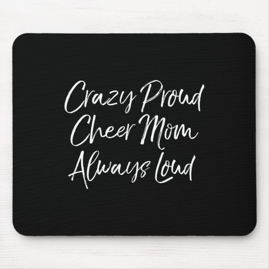 Grappige Cheer Comp Moeders Crazy Trots Cheer Moed Muismat (Voorkant)