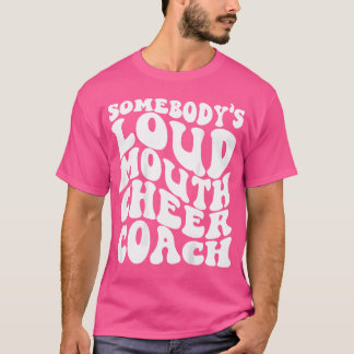 Grappige Cheerleading Iemand's Luide Mond Cheer Co T-shirt