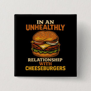 Grappige Cheeseburger Eater Relatie met Burger Vierkante Button 5,1 Cm
