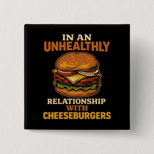 Grappige Cheeseburger Eater Relatie met Burger Vierkante Button 5,1 Cm (Voorkant)