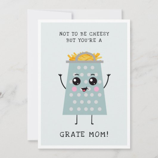 Grappige Cheesy Pun Je bent Grate Moederdag Feestdagenkaart (Voorkant)