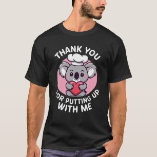Grappige Chef Koala Bedankt Voor Het Doen Met Mij T-shirt
