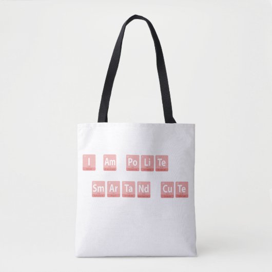 Grappige Chemie Elementen Ontwerp Smart Schattige Tote Bag (Voorkant)