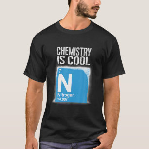 Grappige chemie Tshirt chemie is koele vloeistof N