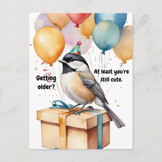 Grappige Chickadee Verjaardagshumor met Ballonnen Briefkaart (Voorkant)