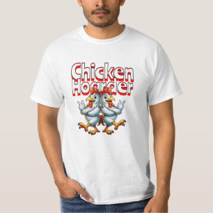 Grappige Chicken Hoarder T-shirt