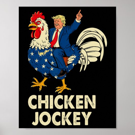 Grappige Chicken Jockey Trump meme voor mannen en  Poster (Voorkant)