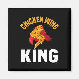 Grappige Chicken Wing King Ontwerp Fast Food Manne Magneet