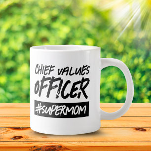 Grappige Chief Values Officer Hashtag Super Mam Grote Koffiekop