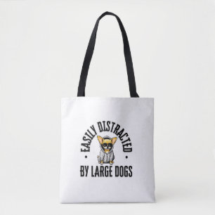 Grappige Chihuahua hond gemakkelijk afgeleid door  Tote Bag