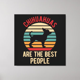 Grappige Chihuahua-honden cadeau Canvas Afdruk
