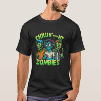 Grappige Chillin met mijn Zombies Zombie Halloween T-shirt