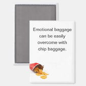 Grappige Chips Emotionele Bagage Koelkast Magneet (Voorkant / Achterkant)
