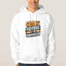 Grappige Chiropractie Quote Spine Crack Humor Hoodie