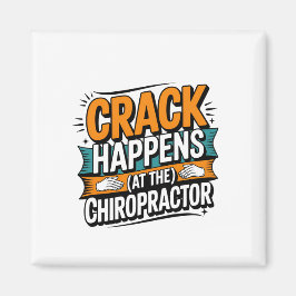 Grappige Chiropractie Quote Spine Crack Humor Magneet