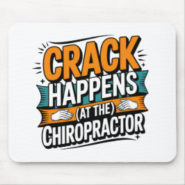Grappige Chiropractie Quote Spine Crack Humor Muismat