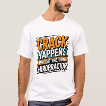 Grappige Chiropractie Quote Spine Crack Humor