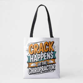 Grappige Chiropractie Quote Spine Crack Humor Tote Bag