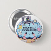 Grappige Chronisch Overweldigde Kawaii Hersenen Ronde Button 5,7 Cm (Voorkant /achterkant)