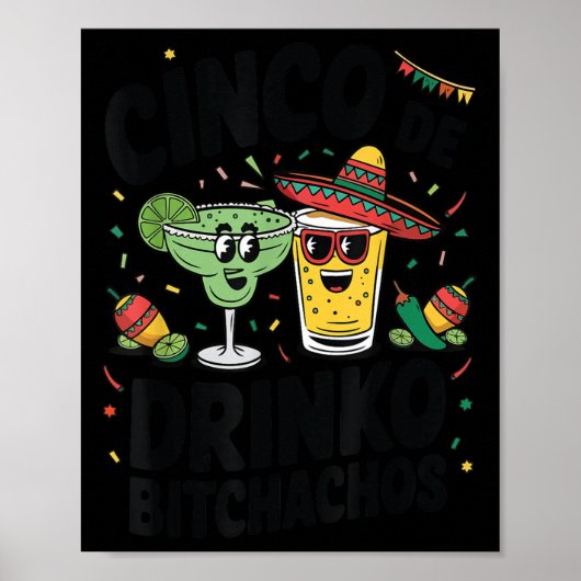 Grappige Cinco de Drinko Achos Margirita Tequila V Poster (Voorkant)