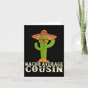 Grappige Cinco De Mayo Feest Meme Zin Nacho Avera Kaart