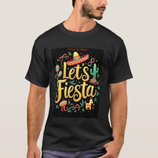 Grappige Cinco De Mayo Laat Firesta te Design door T-shirt (Voorkant)