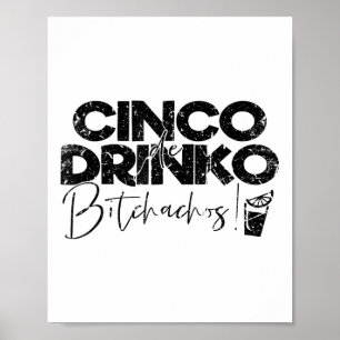 Grappige Cinco de Mayo Mexicaanse Cinco de Drinko  Poster