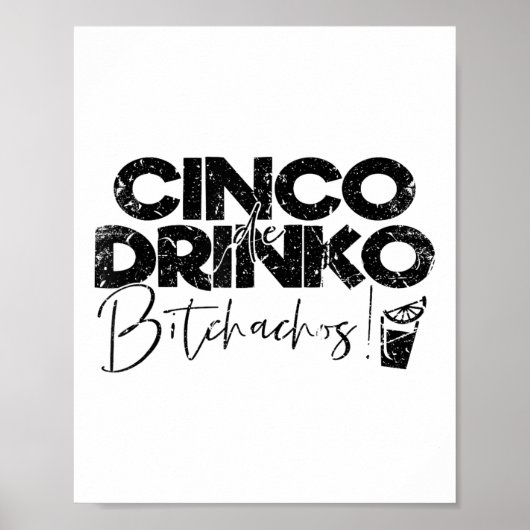 Grappige Cinco de Mayo Mexicaanse Cinco de Drinko  Poster (Voorkant)