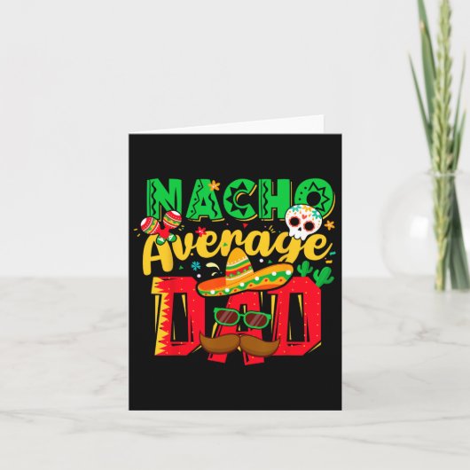 Grappige Cinco de Mayo Nacho gemiddelde vader Mexi Kaart (Voorkant)