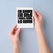 Grappige citaatflyer - "Sorry dat ik te laat ben, Flyer (Hand)