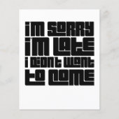 Grappige citaatflyer - "Sorry dat ik te laat ben,  Flyer (Voorkant)