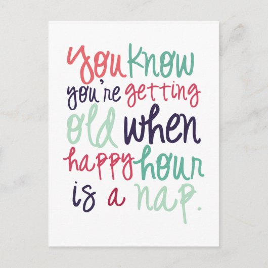Grappige Citaattekst Ouder Worden Humor Briefkaart (Voorkant)