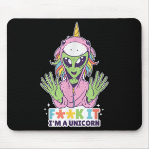 Grappige citaten Alien Unicorn van het woord in ee Muismat
