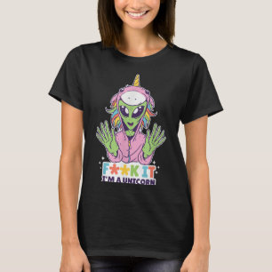 Grappige citaten Alien Unicorn van het woord in ee T-shirt