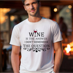 Grappige citaten beroemde wijndrinker slogan t-shirt
