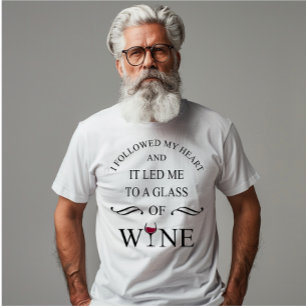 Grappige citaten beroemde wijndrinker slogan t-shirt