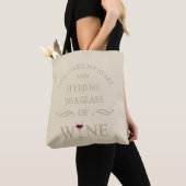 Grappige citaten beroemde wijndrinker slogan tote bag (Dichtbij)