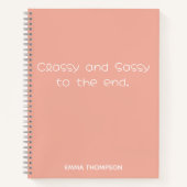 Grappige citaten Classy & Sassy Tot Het Einde Cust Notitieboek (Voorkant)